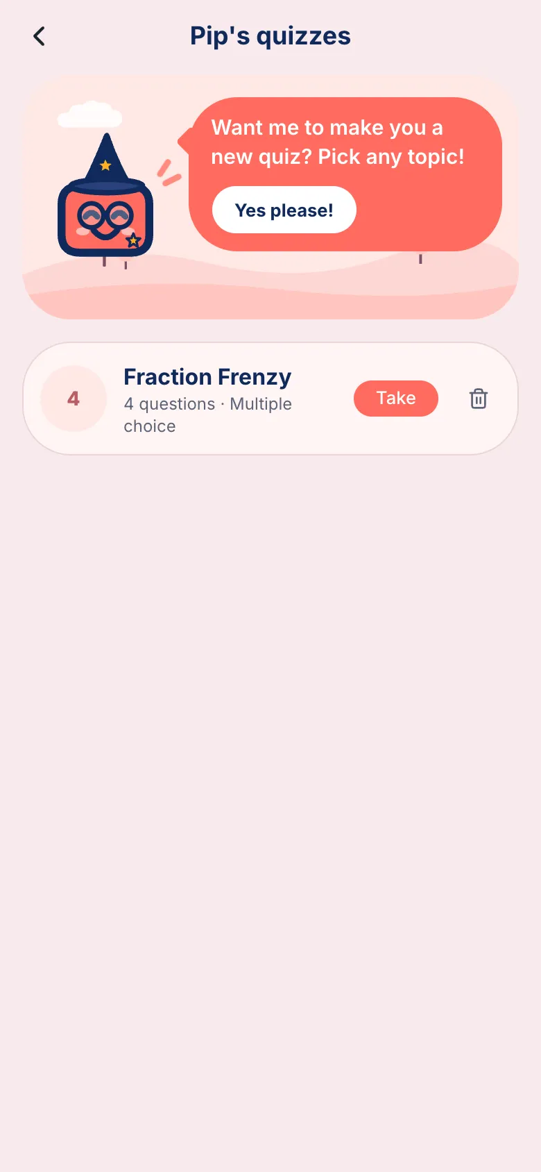 Pip's quizzes, with Fraction Frenzy ready to take